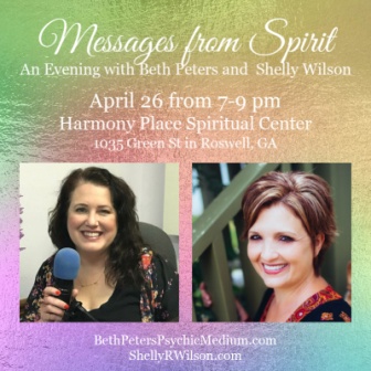 Atlanta GA Event – Messages From Spirit – April 26th, 2019